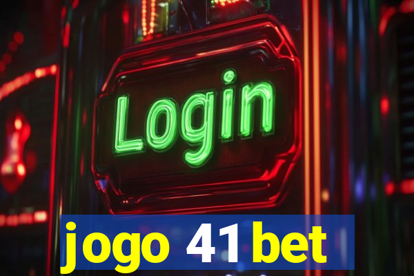 jogo 41 bet